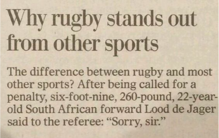 A 6'9" player said to the referee after being called for a penalty, "Sorry, sir." A 6'9" player said to the referee after being called for a penalty, "Sorry, sir."